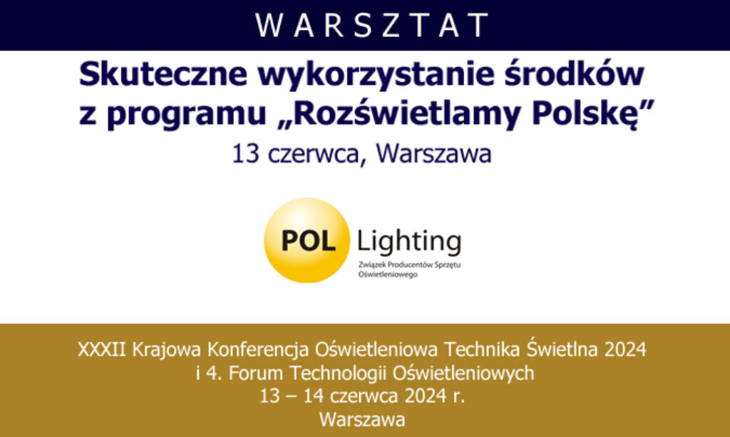 Zapraszamy na warsztat:  Skuteczne wykorzystanie środków z programu „Rozświetlamy Polskę”