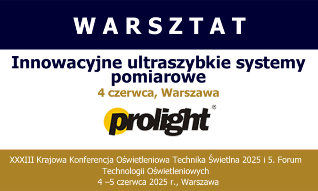 Zapraszamy na warsztat: Innowacyjne ultraszybkie systemy pomiarowe