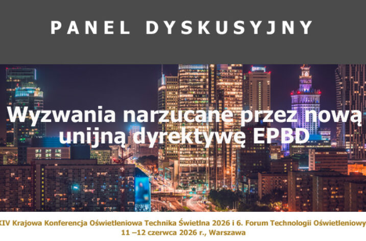 Panel dyskusyjny: Wyzwania narzucane przez nową unijną dyrektywę EPBD